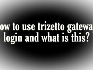Trizetto Gateway Login